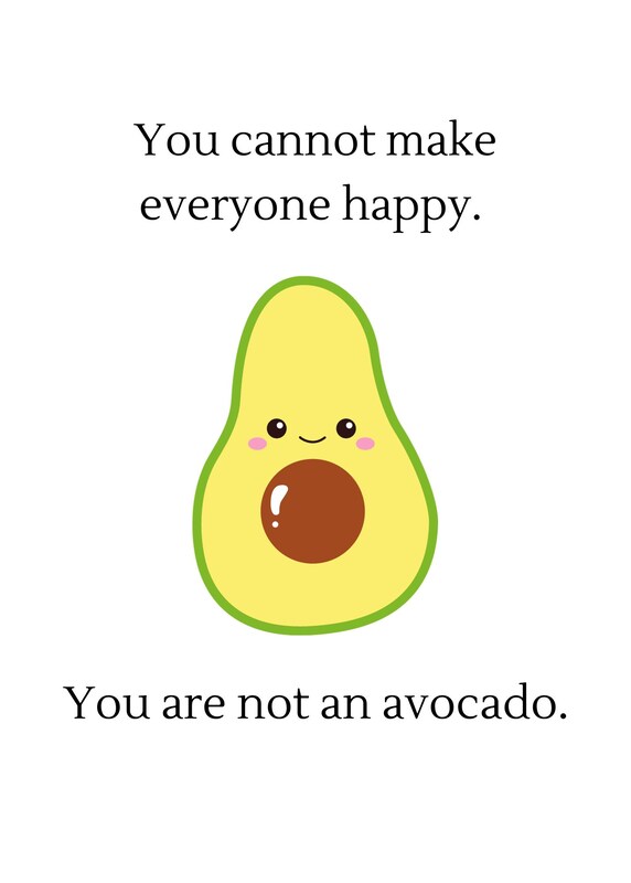 Avocados and Affirmations